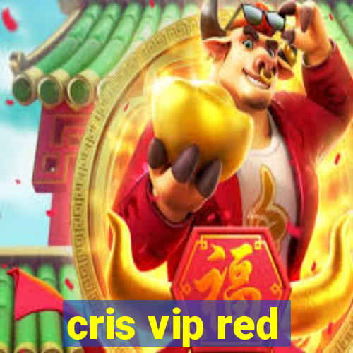 cris vip red